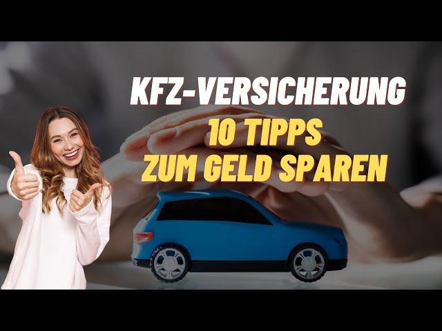 KFZ Versicherung Tipps und Tricks | 2024