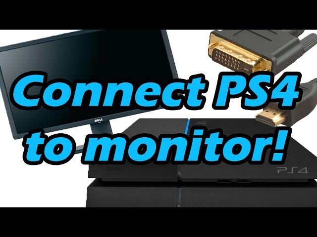 How-to: Connect your PlayStation 4 (or any HDMI output) to a monitor (HDMI to DVI with Audio)