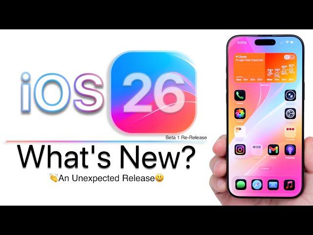 iOS 26 Beta 1 Re-Release is Out! - What's New?