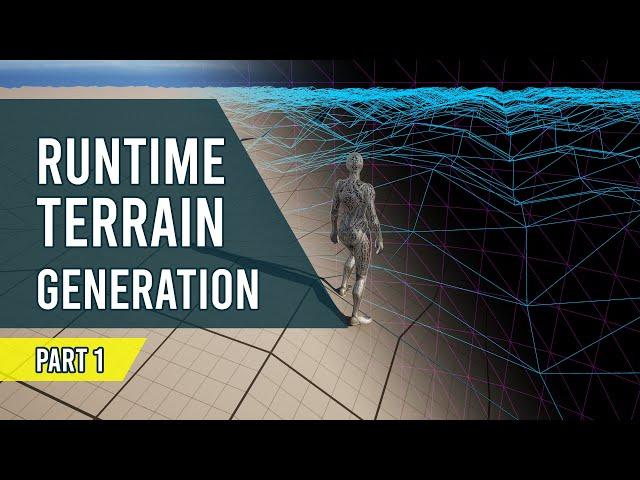 Unreal Engine 5 - Runtime Terrain Generation with Blueprints- Part 1