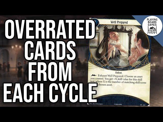 The Most Overrated Card From Each Cycle (Arkham Horror: The Card Game)