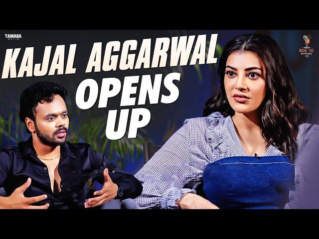 Kajal Aggarwal Opens Up! || Kajal Aggarwal || Nikhil Vijayendra Simha