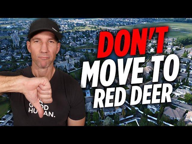 DON'T MOVE To Red Deer Alberta UNLESS You Can Handle These 5 Facts!