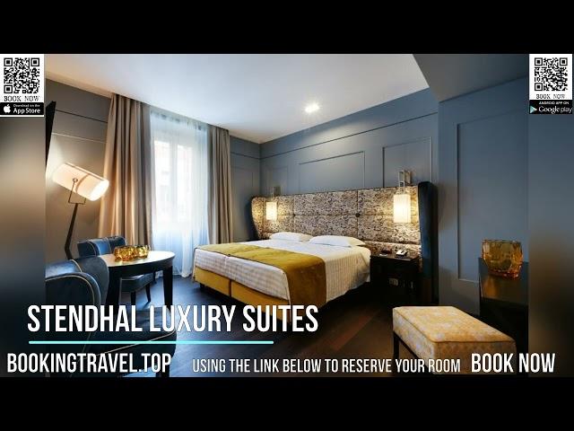 Stendhal Luxury Suites