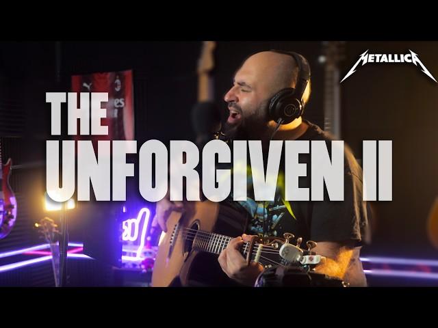 The Unforgiven 2 Acoustic Cover