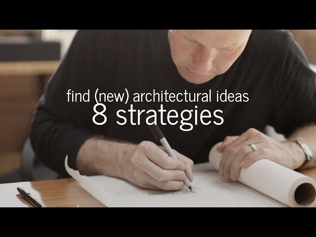 How to Find Architectural Ideas