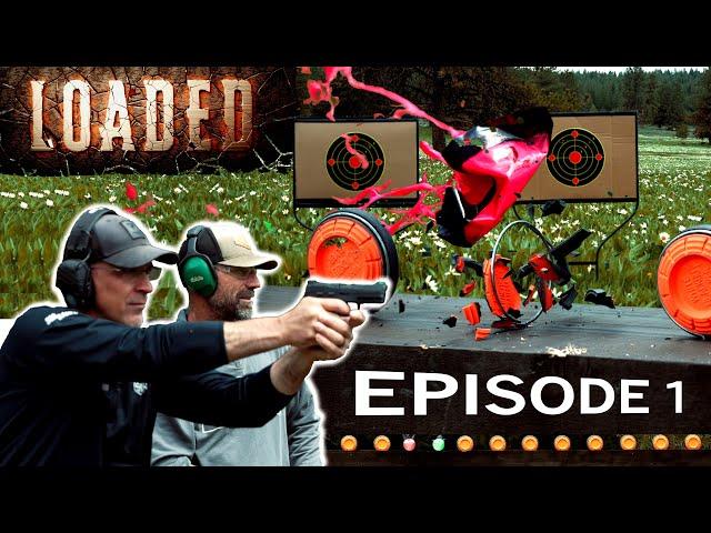 NEW Series!!! "LOADED" Episode 1: Showdown with .22 Pistols