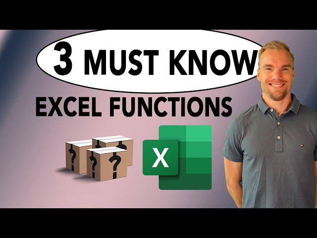 The Only Three Excel Functions You'll Ever Need