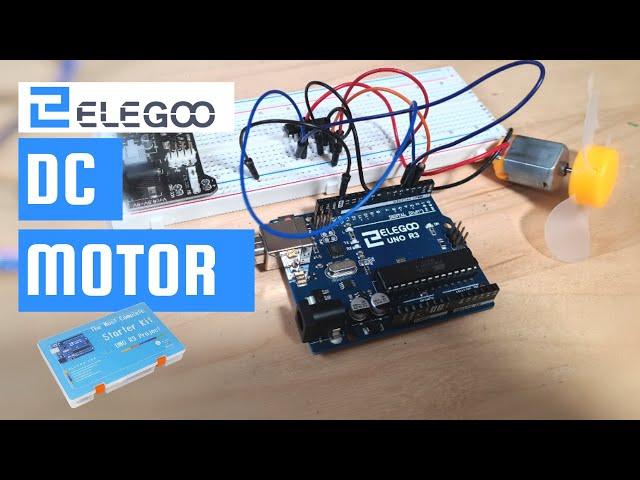 DC Motor Arduino Tutorial - Elegoo The Most Complete Starter Kit