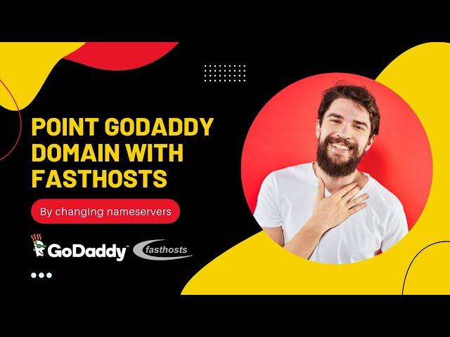 How to Link GoDaddy Domain with Fasthosts Web Hosting || Point GoDaddy Domain & Fast Hosts