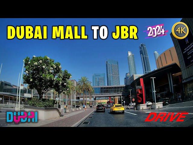 Dubai Mall to JBR via Al Khail Road  Driving in Dubai (May 2024)