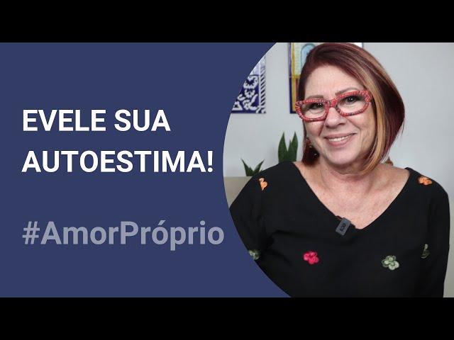 TOP 7 DICAS PARA ELEVAR SUA AUTOESTIMA | ANAHY D'AMICO CONSELHOS