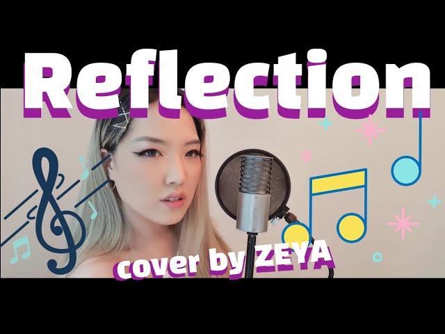 뮬란 OST | Christina Aguilera 'Reflection' Cover by ZEYA (KOR/ENG)