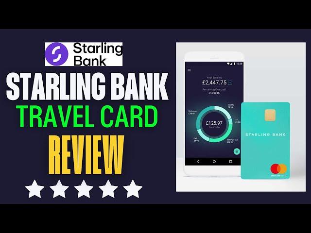 Starling Bank Travel Card Review