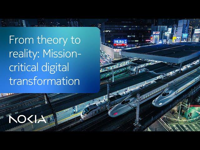 From theory to reality: Mission-critical digital transformation