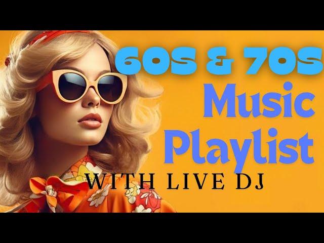 '60s and '70s Music playlist with the 60s DJ