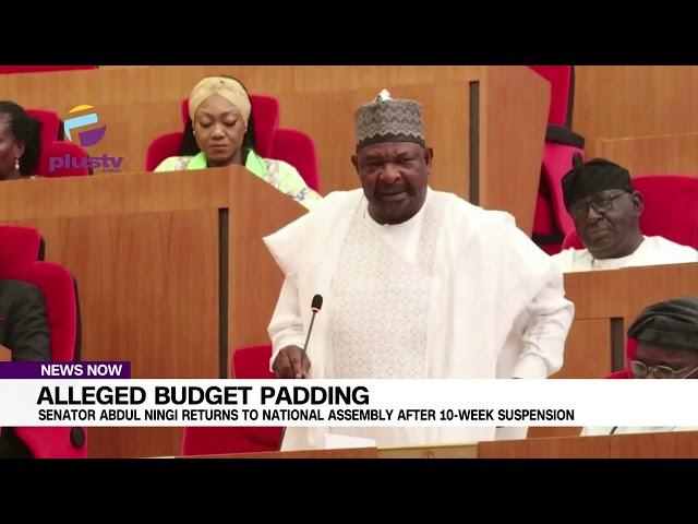 Alleged Budget Padding Senator Abdul Ningi Returns To National Assembly After 10 Week Suspension