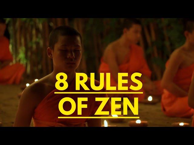 Zen Wisdom: 8 Rules for a Fulfilling Life