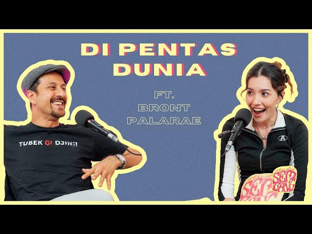 Studio Sembang - Di Pentas Dunia ft. Bront Palarae