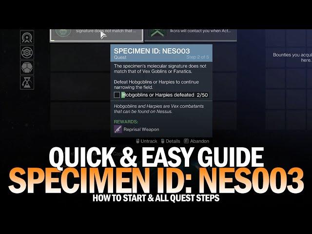 Specimen ID: NES003 - Full Quest Guide - How to Start & Quickly Complete All Steps [Destiny 2]