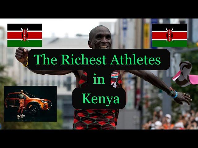 Top 10 Richest Athletes in Kenya 2024