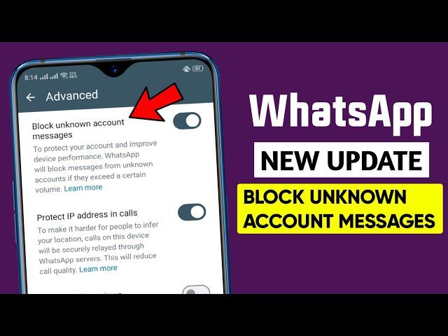 WhatsApp block unknown account messages || WhatsApp new update 2024