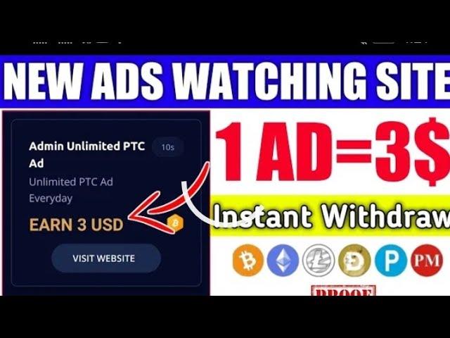 Ads watch get more money without investment instant withdrew