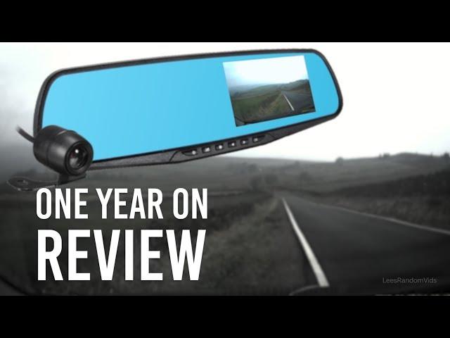 Vehicle Blackbox DVR full HD 1080p Dual Dash Cam Mirror Review - One Year On! (2018)