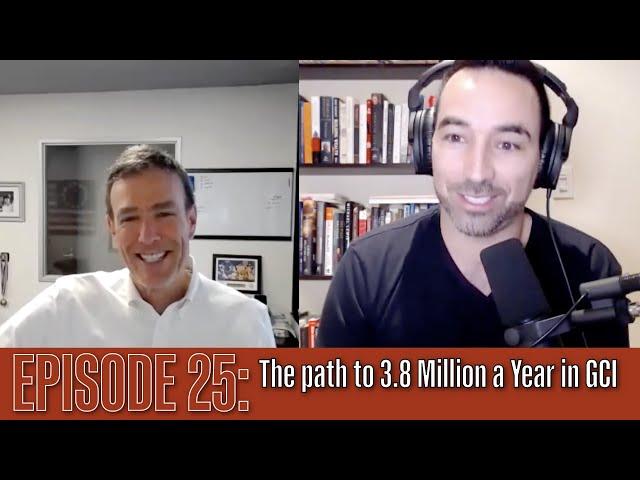 The Aaron Novello Podcast Episode 25: The path to 3.8 Million a Year in GCI