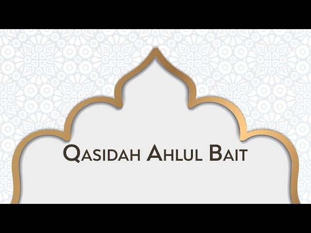 Qasidah Ahlul Bait | Arabic with English Translations |