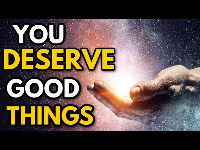 You Deserve Good Things In Life | Inspiring Subliminal Subconscious Programming