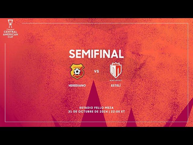 Herediano vs Estelí | Copa Centroamericana Concacaf 2024