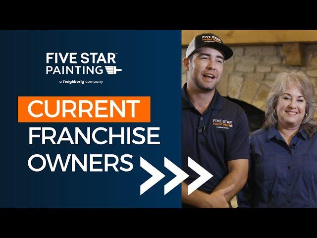 Five Star Painting® Franchise Owners Cindy & Nolan Praesal Talk About Franchising Experience