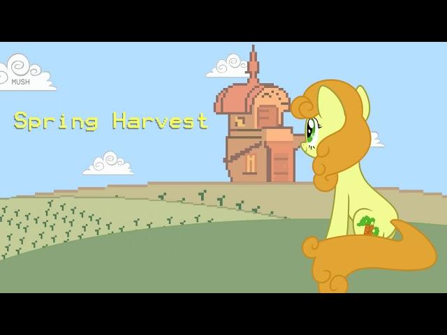 Spring Harvest (8-bit MLP Song)