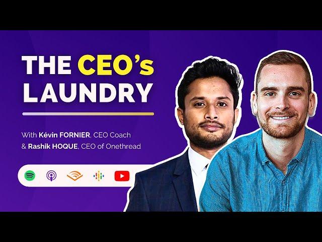 How to Use Imagination & Visualization to Grow Your Startup | Rashik Hoque, CEO of Onethread | #004