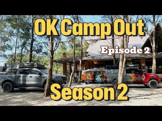OK CampOut Season 2 Ep. 2 #camping #overlandkings #crystalbeach #zambales