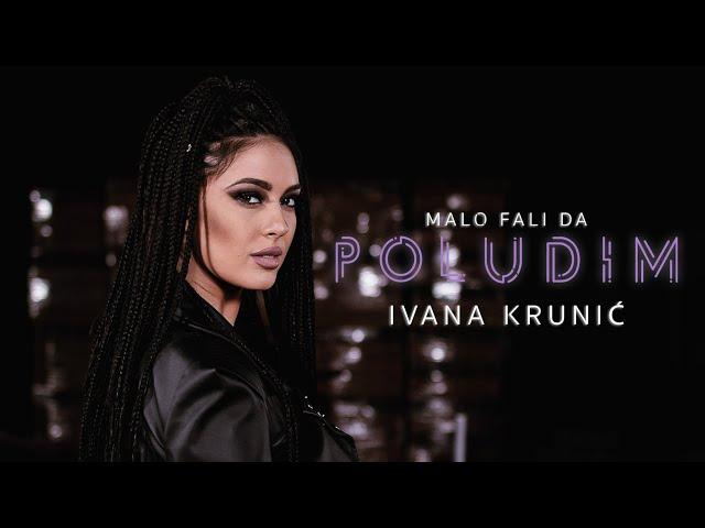 IVANA KRUNIC - MALO FALI DA POLUDIM - (OFFICIAL COVER)