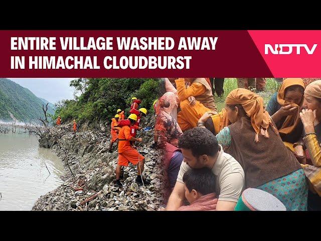 Himachal Pradesh Cloudburst | Entire Village Washed Away In Himachal Cloudburst