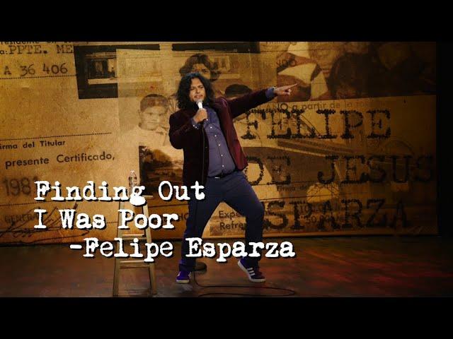 "Finding Out I Was Poor" | Felipe Esparza : TRANSLATE THIS