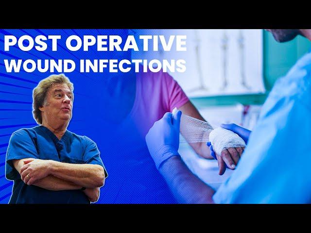 Post-Operative Wound Infections | Kaplan Surgery