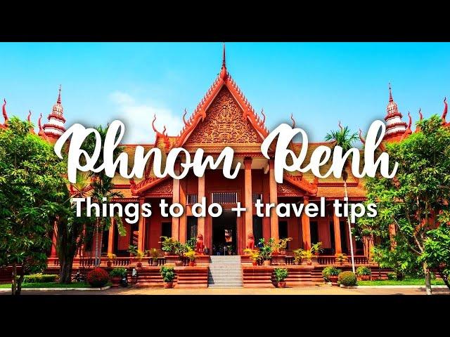 PHNOM PENH, CAMBODIA (2023) | 8 Awesome Things To Do In & Around Phnom Penh (for 2-3 day visit)