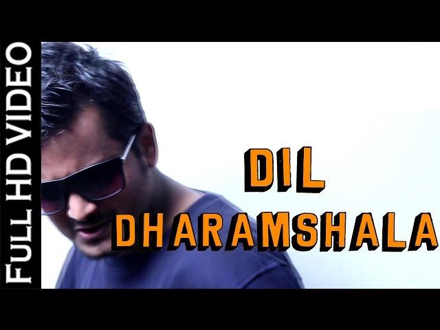 Dil Dharamshala | LOVE SONG | Keh Bhi De | Navneet Singh Rajput | NEW HINDI SONGS 2016