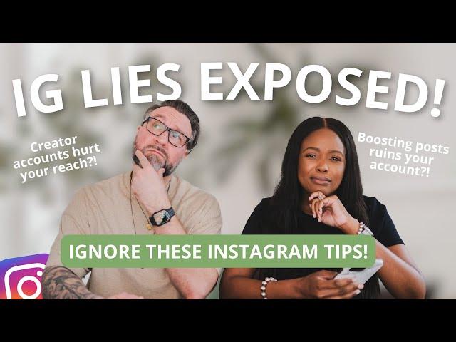 Instagram Tips That Are ACTUALLY Lies That Can Hurt Your Reach and Engagement