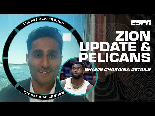 Shams Charania says Zion Williamson is 'PRIMED' for a BIG SEASON with Pelicans | The Pat McAfee Show