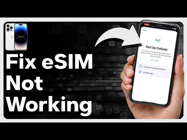 How To Fix eSIM Not Working On iPhone