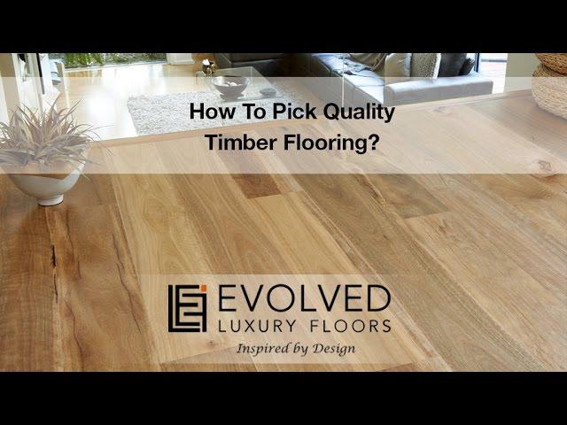 How To Pick Quality Engineered Timber Flooring? by Evolved Floors