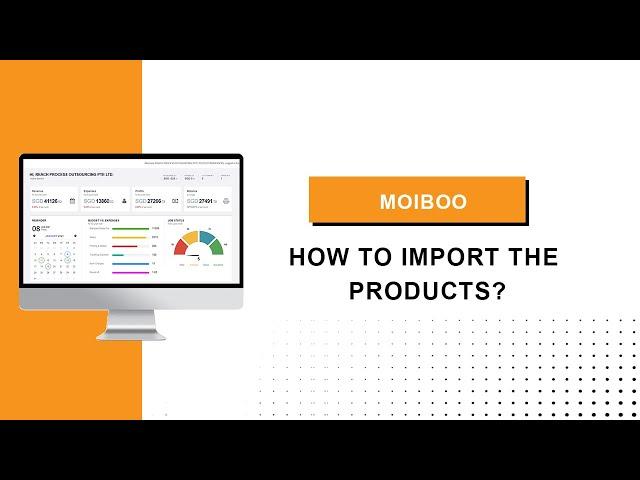 How to Import Products -  Moiboo software