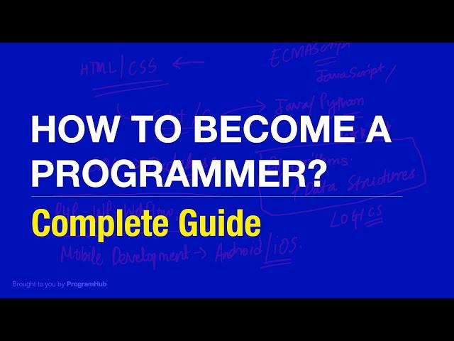 How to become a programmer? Guide for beginners [2020]