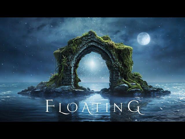 FLOATING | Deep Relaxation Ambient Music for Sleep & Rest - Relaxing Meditative Fantasy Soundscape