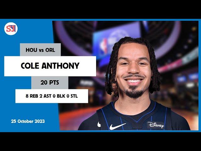 COLE ANTHONY 20 PTS 8 REB 2 AST 0 BLK 0 STL | vs HOU 25 Oct 23-24 ORL Player Highlights